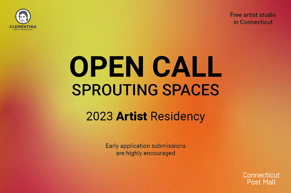 Clementina Arts Foundation and Connecticut Post Mall Announce Call for Applications