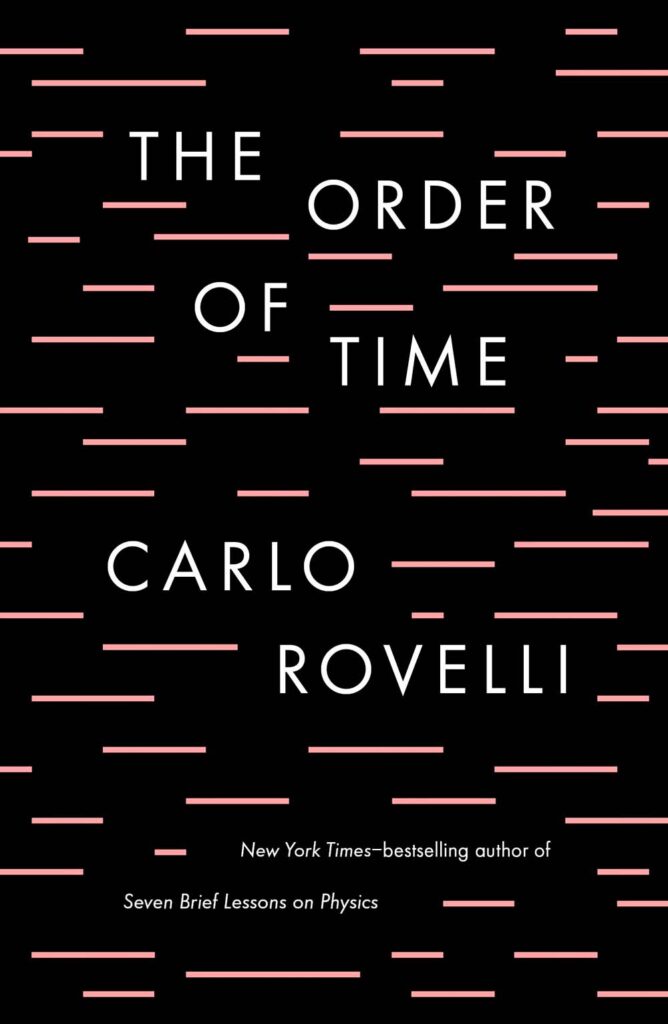 The Order of Time by Carlo Rovelli